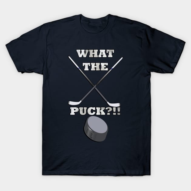 Hockey Gifts for Player Fans Funny Quote What The Puck Ice Hockey Funny Quotes T Shirt TeePublic